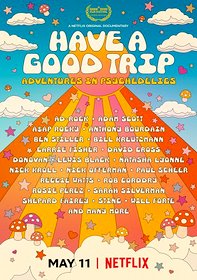 Have a Good Trip: Adventures in Psychedelics