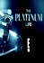 The Platinum Life